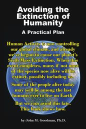 Avoiding the Extinction of Humanity