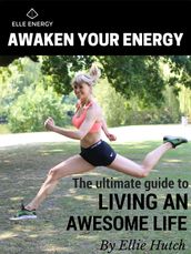 Awaken Your Energy