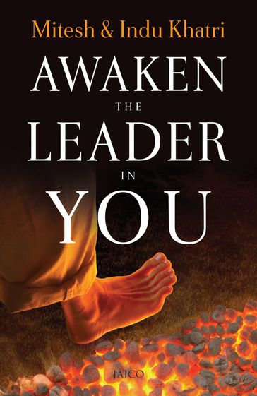 Awaken the Leader in You - Mitesh Khatri - Indu Khatri