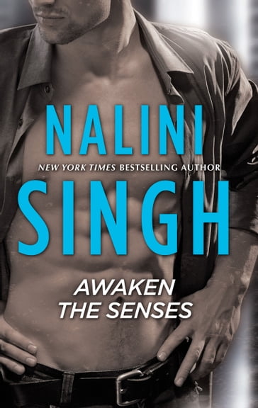 Awaken the Senses - Nalini Singh