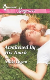 Awakened By His Touch