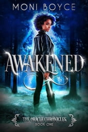 Awakened