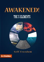 Awakened! The 5 Elements