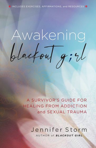 Awakening Blackout Girl - Jennifer Storm