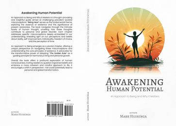 Awakening Human Potential - Mark Huisenga