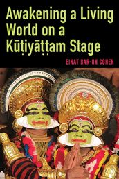 Awakening a Living World on a Kiyam Stage