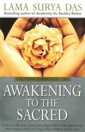 Awakening To The Sacred