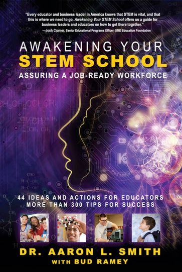 Awakening Your STEM School - Aaron Smith - Bud Ramey