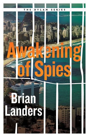 Awakening of Spies - Brian Landers