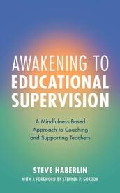 Awakening to Educational Supervision