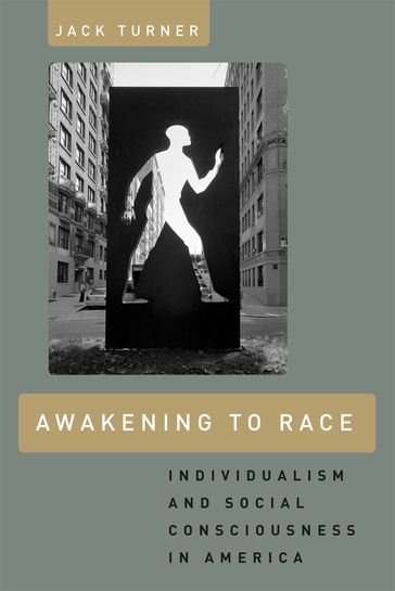 Awakening to Race - Jack Turner