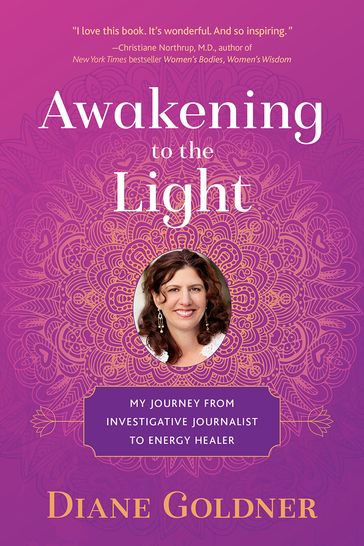 Awakening to the Light - Diane Goldner