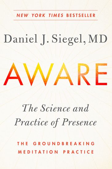 Aware - M.D. Daniel J. Siegel