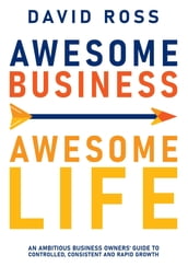 Awesome Business Awesome Life