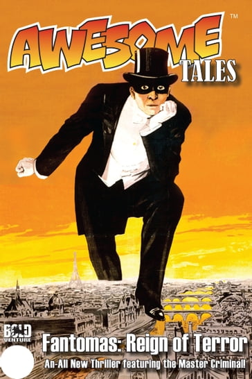 Awesome Tales #3: Fantomas: Reign of Terror - R. Allen Leider
