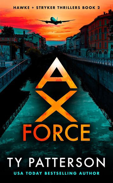Ax Force - Ty Patterson