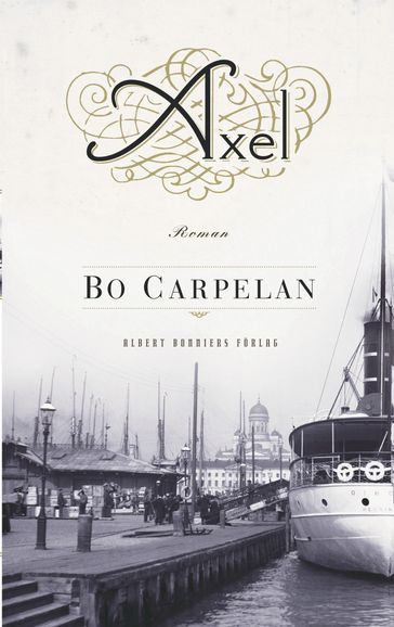 Axel - Bo Carpelan - Anders Carpelan