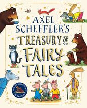 Axel Scheffler s Treasury of Fairy Tales (eBook)