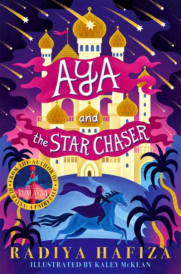 Aya and the Star Chaser - Radiya Hafiza