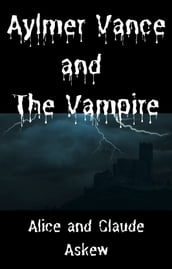 Aylmer Vance and the Vampire