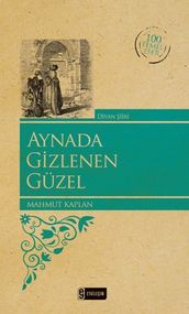 Aynada Gizlenen Güzel-100 Temel Ese