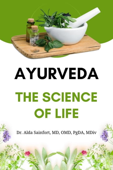 Ayurveda - Dr. Alda Sainfort