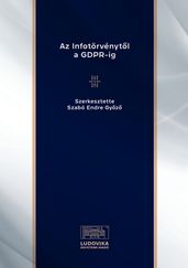 Az Infotörvénytl a GDPR-ig