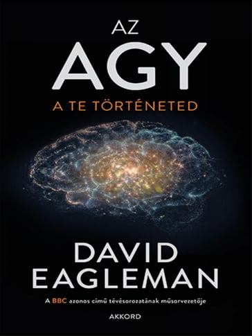 Az agy - David Eagleman