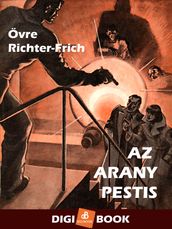 Az arany pestis