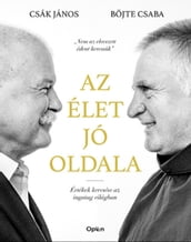 Az élet jó oldala