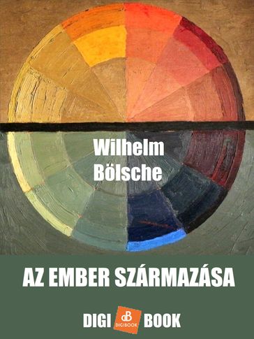 Az ember származása - Wilhelm Bolsche