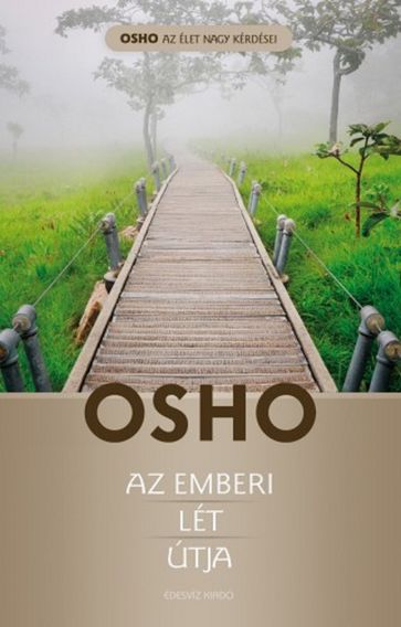 Az emberi lét útja - Osho