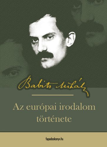 Az európai irodalom története - Babits Mihály