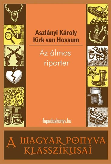 Az álmos riporter - Károly Aszlányi