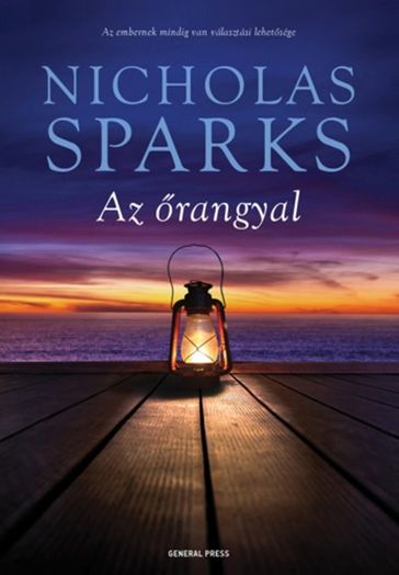 Az rangyal - Nicholas Sparks
