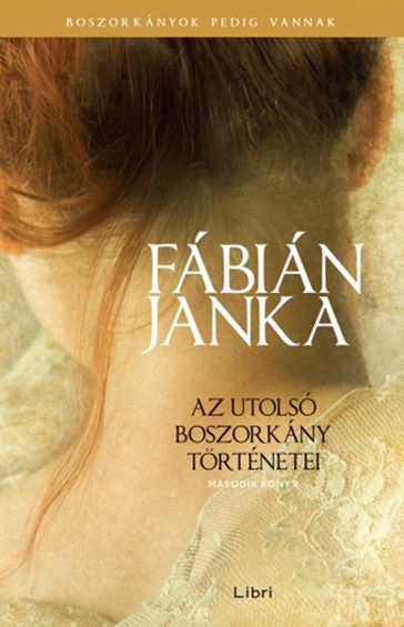 Az utolsó boszorkány történetei - Második könyv - Fábián Janka