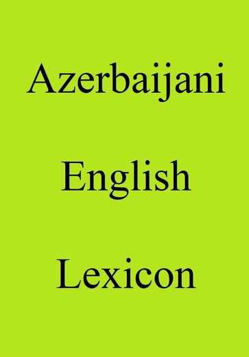 Azerbaijani English Lexicon - Trebor Hog