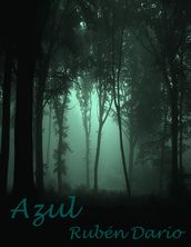 Azul: cuentos y relatos