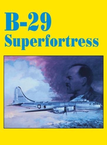 B-29 Superfortress - Turner Publishing