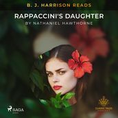 B. J. Harrison Reads Rappaccini s Daughter