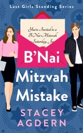 B Nai Mitzvah Mistake