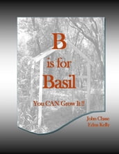 B is for Basil