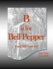 B is for Bell Pepper