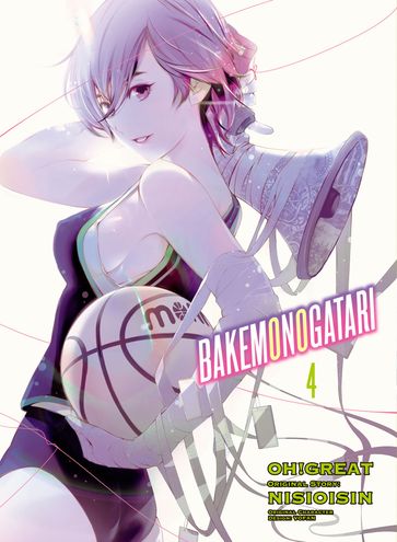 BAKEMONOGATARI (manga) 4 - Nisioisin