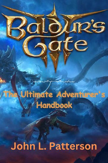 BALDUR'S GATE 3 - John L. Patterson