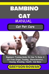 BAMBINO CAT MANUAL Cat Pet Care