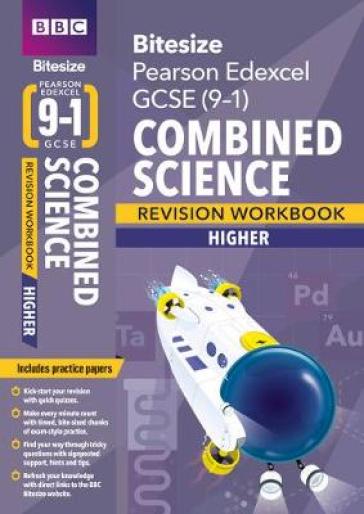 BBC Bitesize Edexcel GCSE  Combined Science (Higher): Revision Workbook - for 2025 and 2026 exams