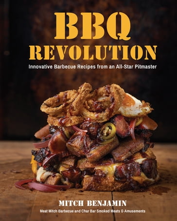 BBQ Revolution - Mitch Benjamin