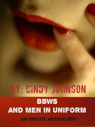 BBWs and Men in Uniform - Cindy Johnson