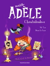 BD Mortelle Adèle, Tome 10